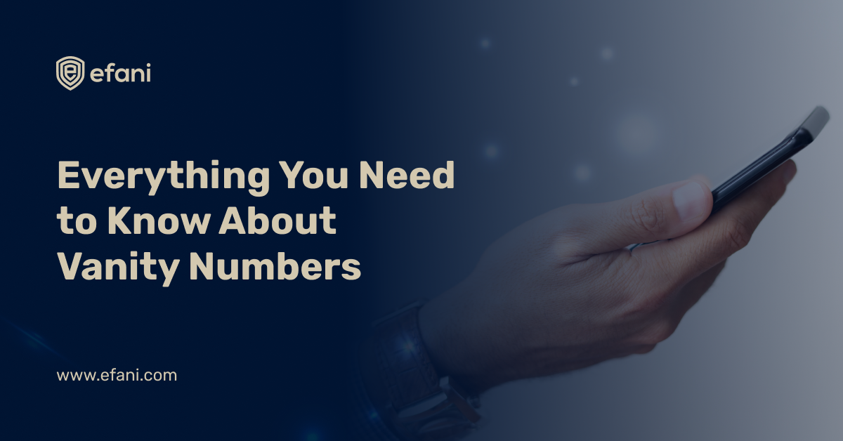 Everything You Need to Know About Vanity Numbers